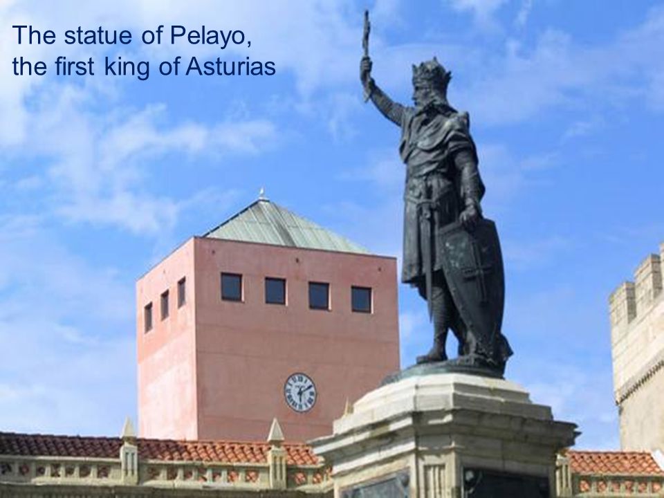 The statue of Pelayo, the first king of Asturias