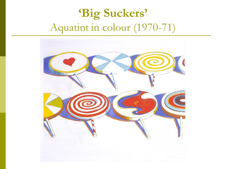 ‘Big Suckers’ Aquatint in colour ( )
