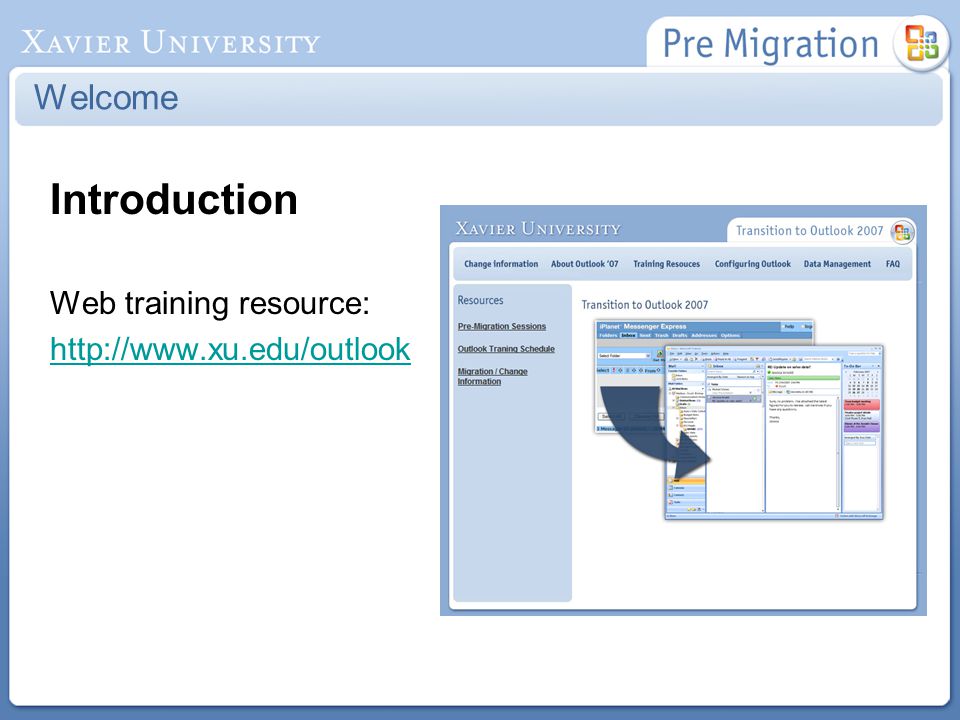 Introduction Web training resource:   Welcome
