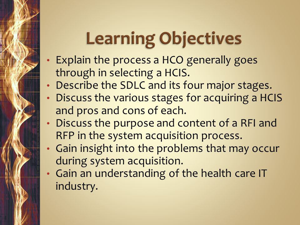 Explain the process a HCO generally goes through in selecting a HCIS.