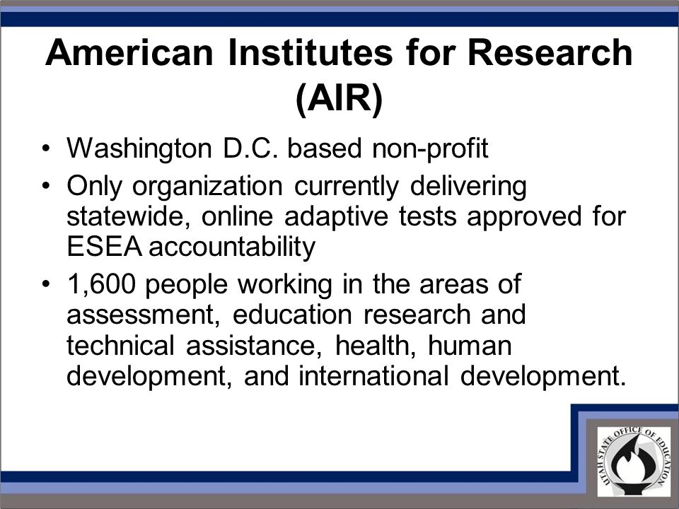 American Institutes For Research In The Behavioral Sciences Adaptive Assessment RFP Award Announcement. American Institutes for