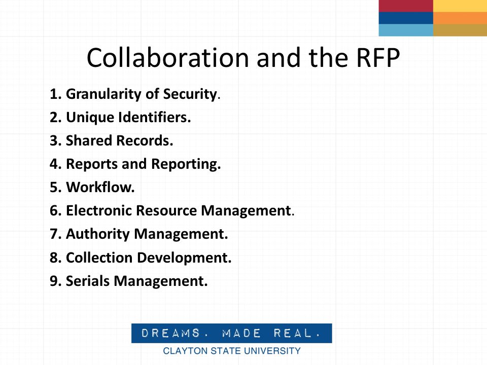 Collaboration and the RFP 1. Granularity of Security.