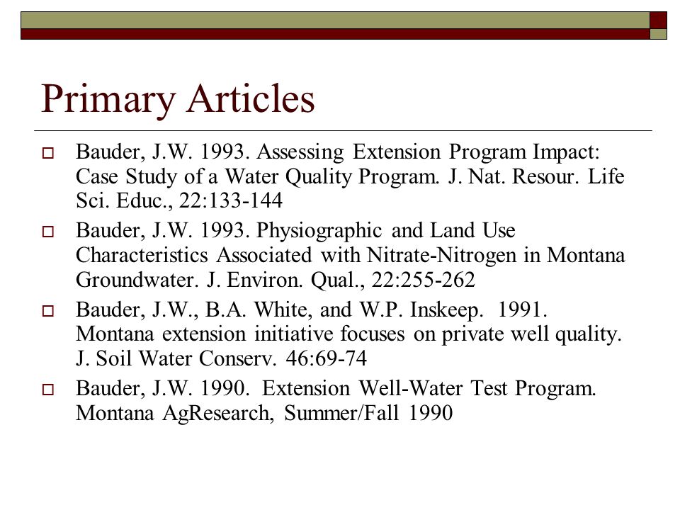  Bauder, J.W Assessing Extension Program Impact: Case Study of a Water Quality Program.