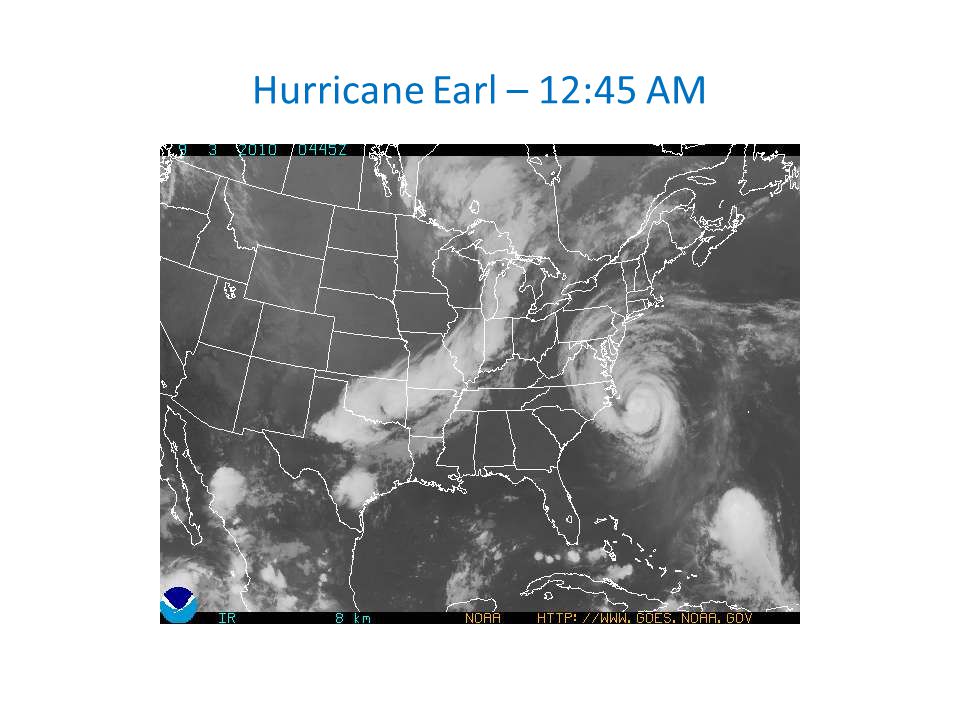 Hurricane Earl – 12:45 AM