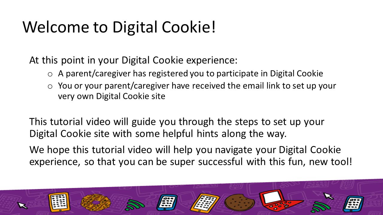 Welcome to Digital Cookie.