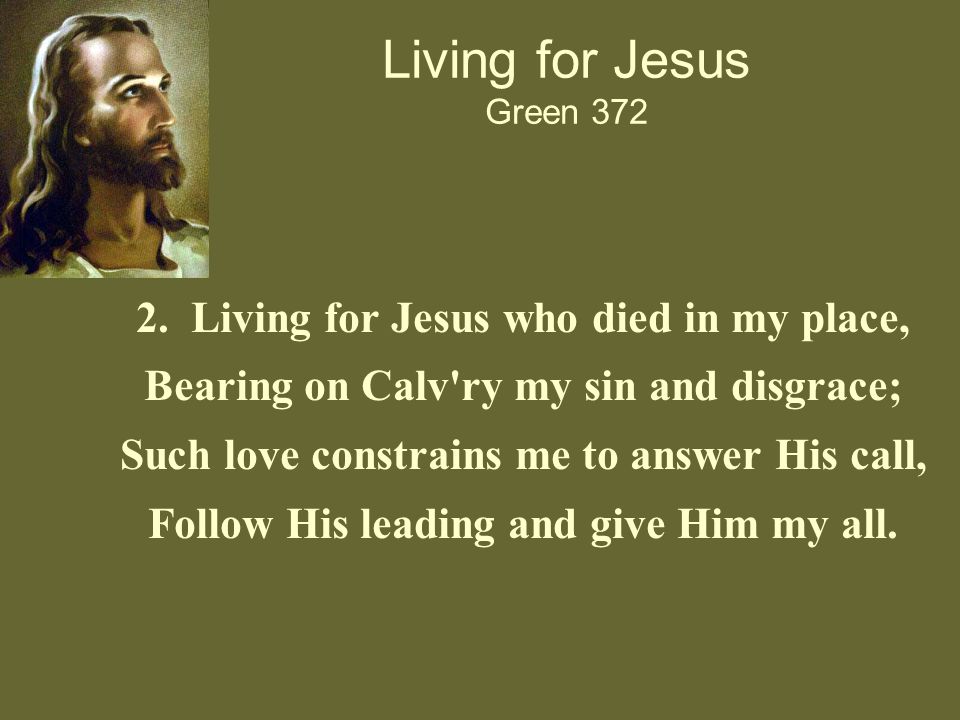 Living for Jesus Green