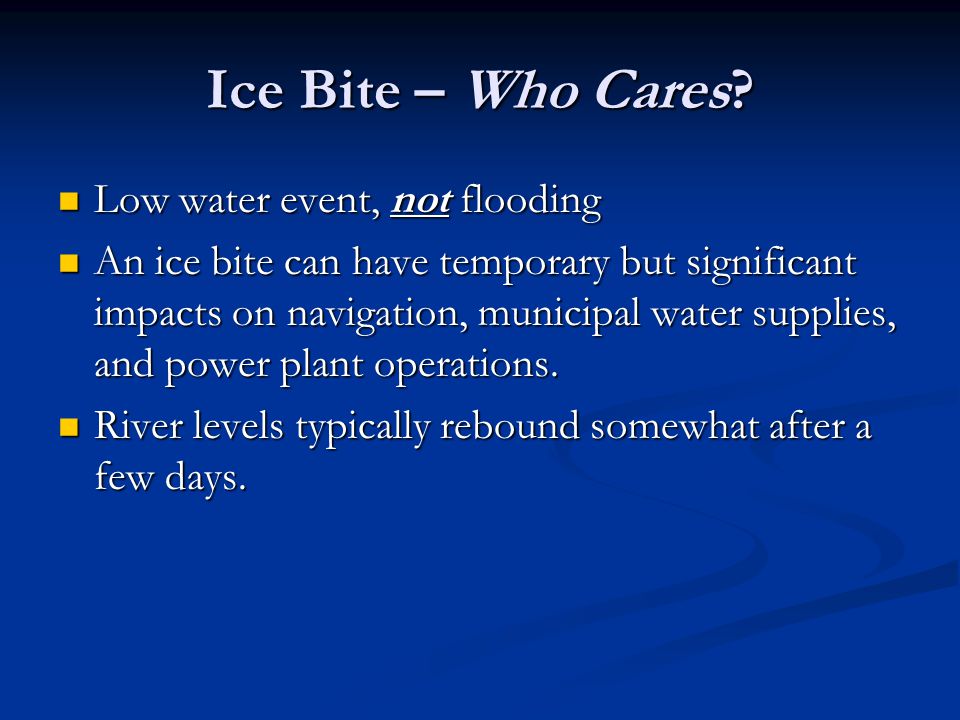 Ice Bite – Who Cares.