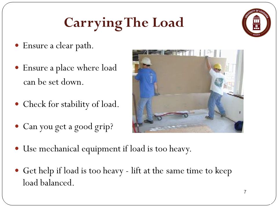 7 Carrying The Load Ensure a clear path. Ensure a place where load can be set down.