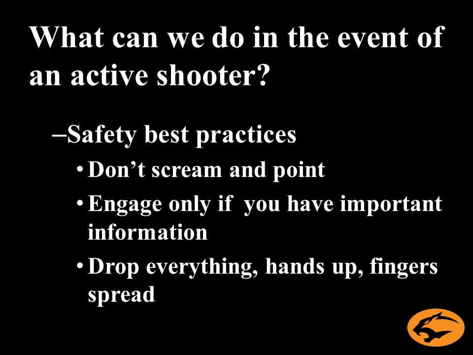 What can we do in the event of an active shooter.