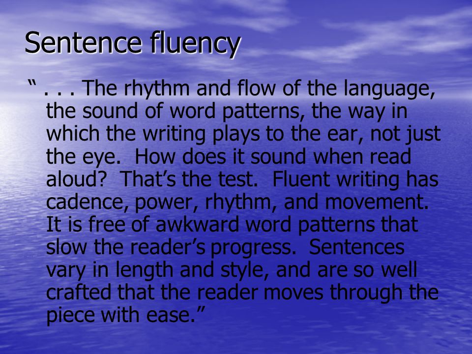 Sentence fluency ...