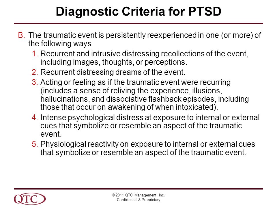 Diagnostic Criteria for PTSD © 2011 QTC Management, Inc.