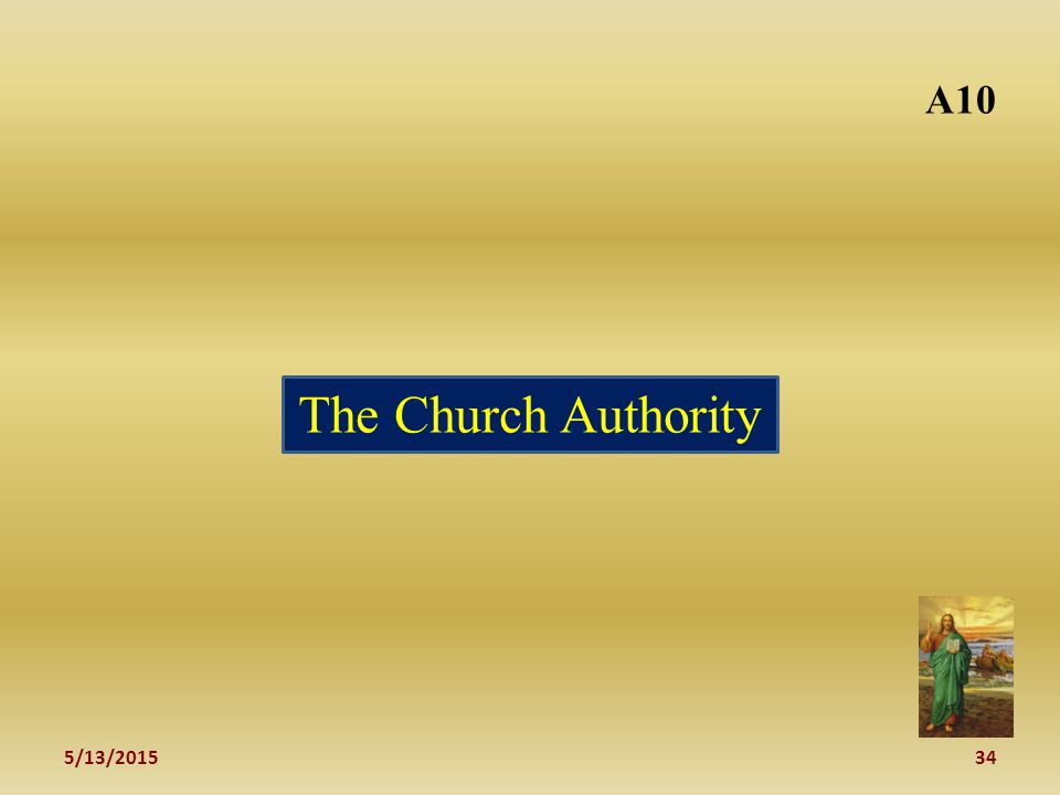 5/13/ A10 The Church Authority