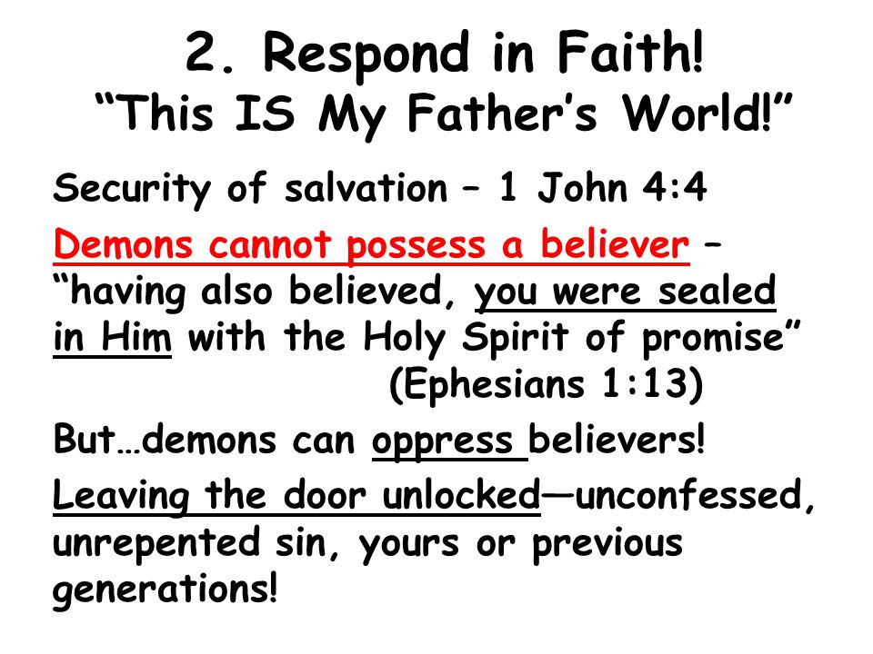 2. Respond in Faith.