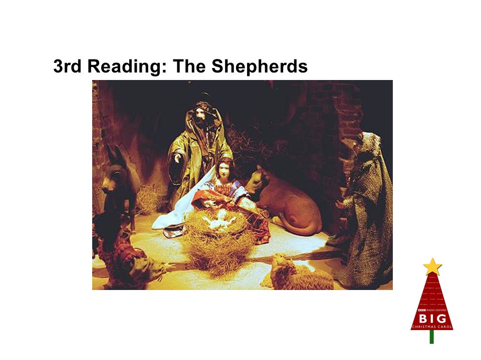 3rd Reading: The Shepherds