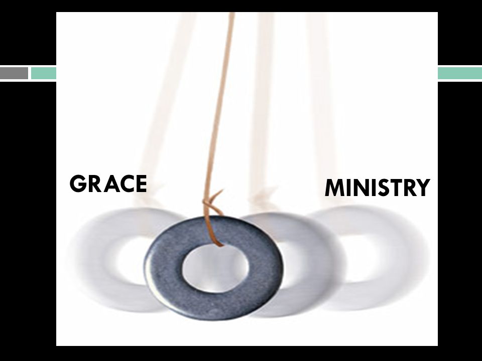 GRACE MINISTRY