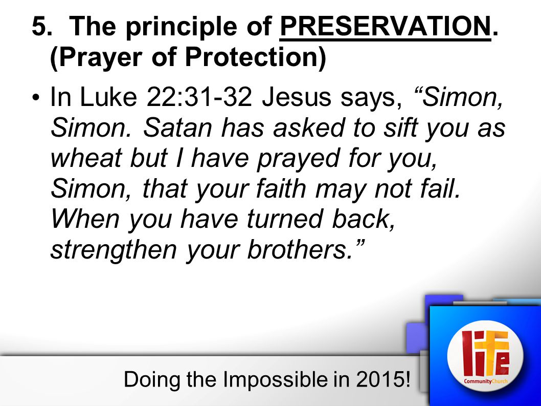 5. The principle of PRESERVATION.