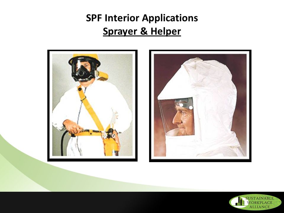 SPF Interior Applications Sprayer & Helper