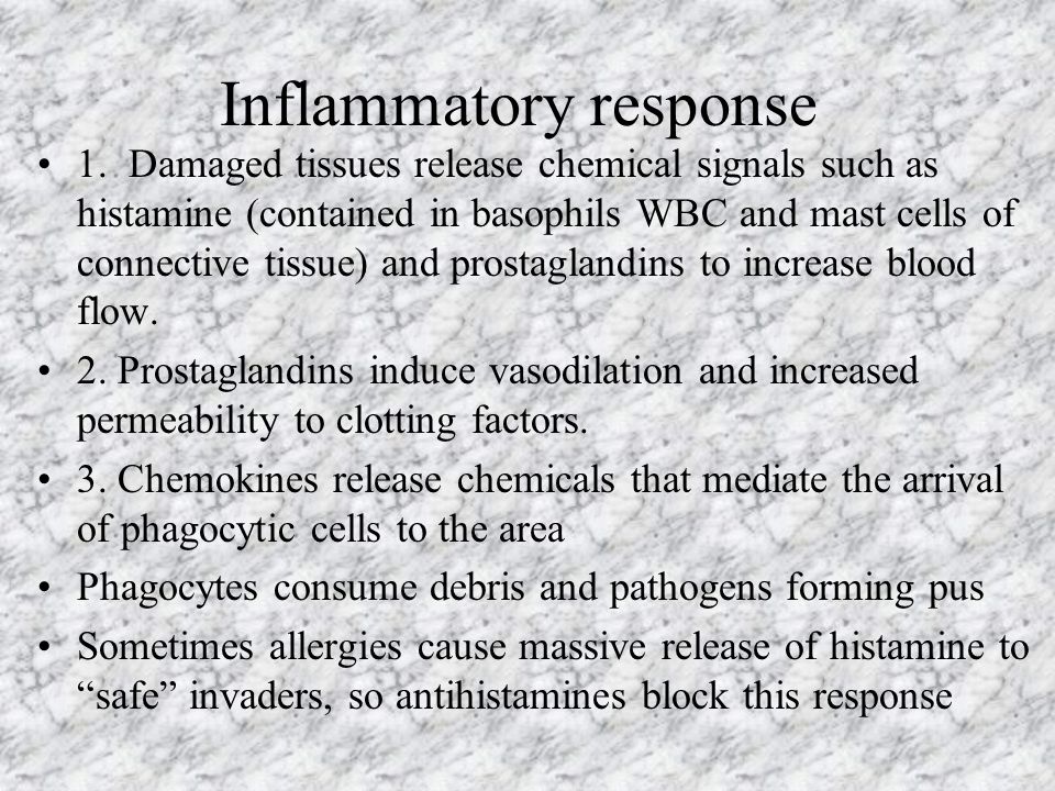 Inflammatory response 1.