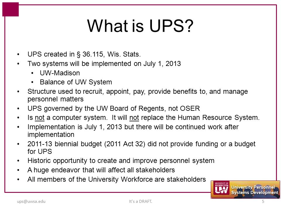 What is UPS. UPS created in § , Wis. Stats.