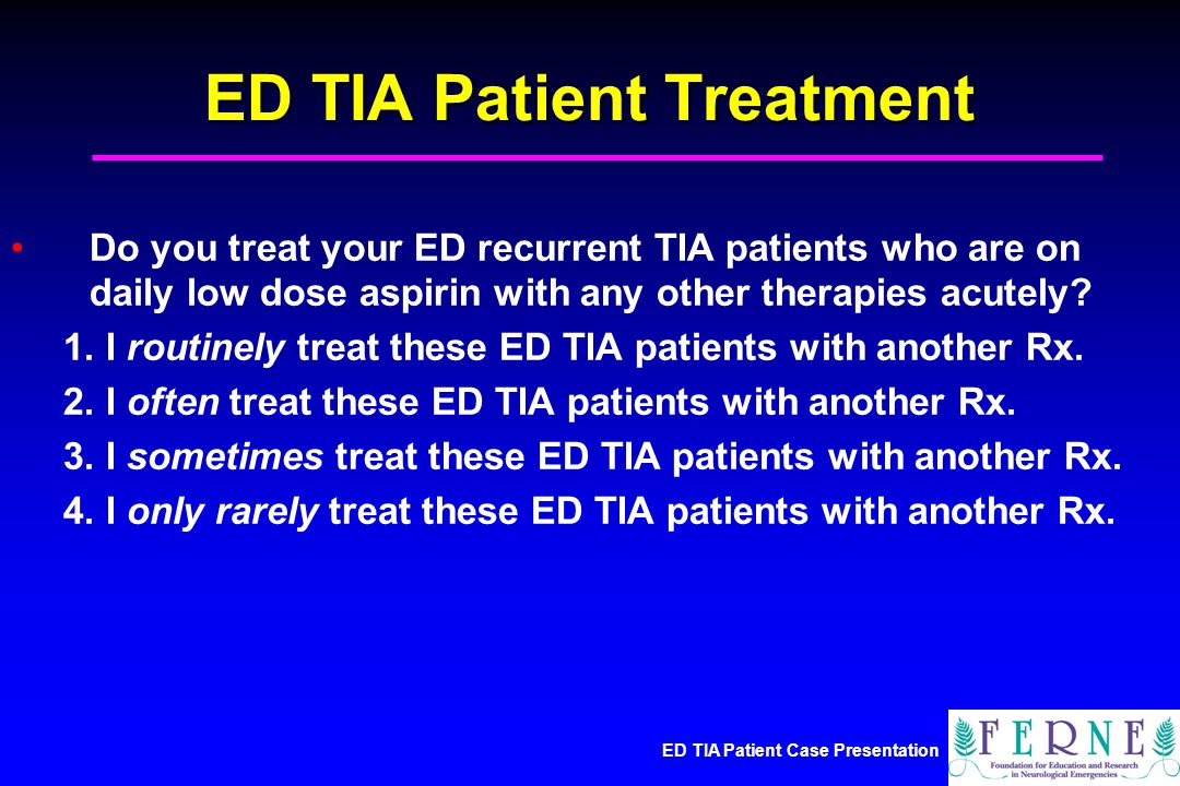 ED TIA Patient Case Presentation Transient Ischemic Attack Patient Update:  The Optimal Management of Emergency Department Patients With Suspected  Cerebral. - ppt download