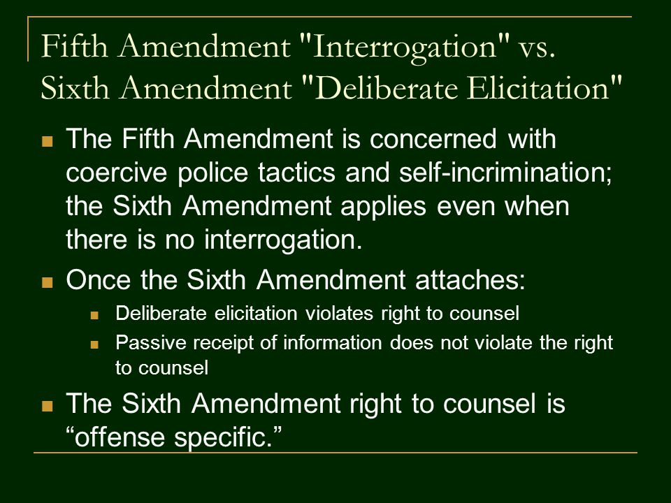 Fifth Amendment Interrogation vs.