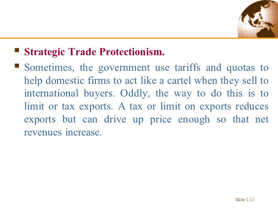  Strategic Trade Protectionism.