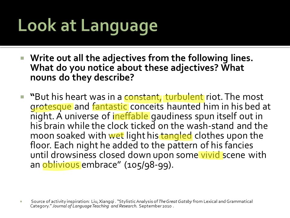 Write out all the adjectives from the following lines. What do you
