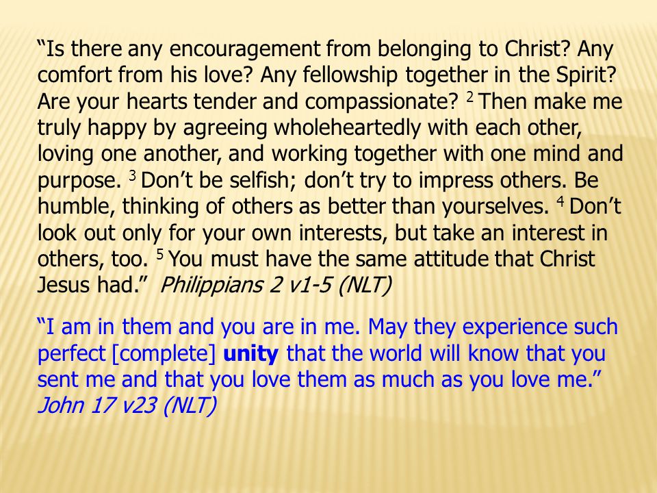 Is there any encouragement from belonging to Christ.