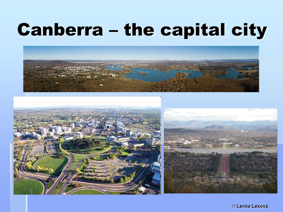 Canberra – the capital city
