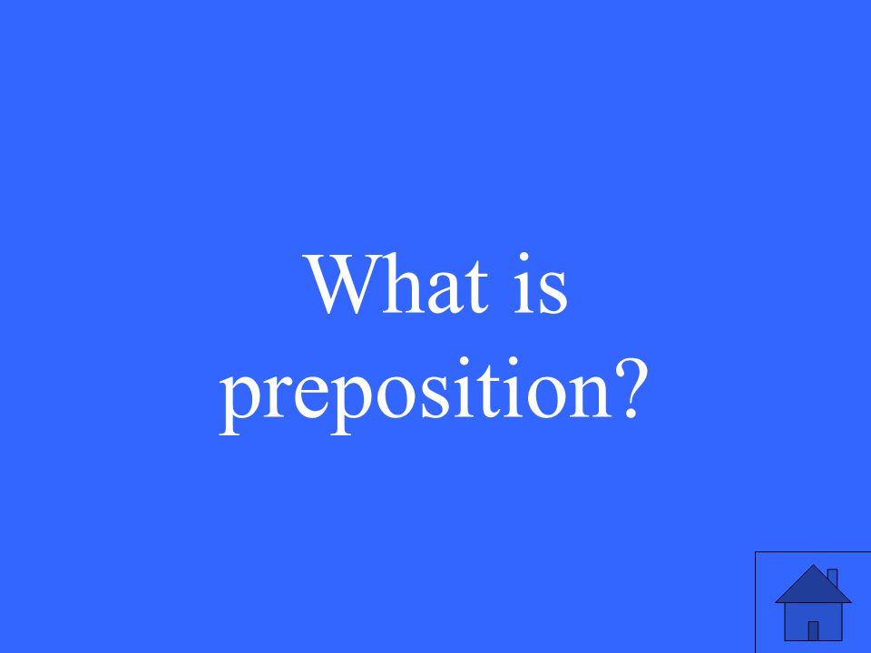 What is preposition