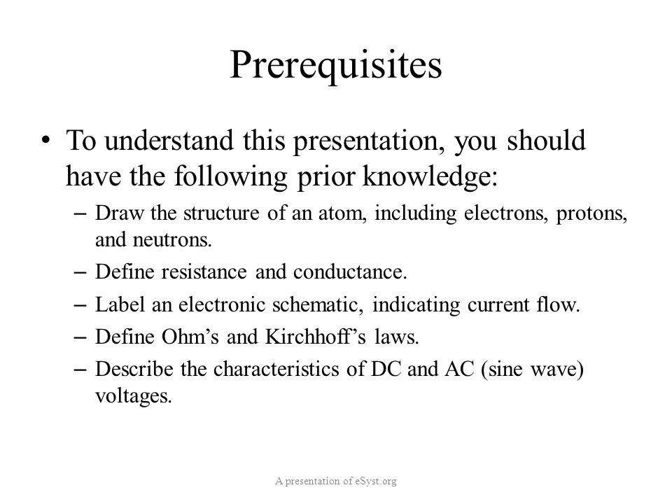 Prerequisites To understand this presentation, you should have the following prior knowledge: – Draw the structure of an atom, including electrons, protons, and neutrons.