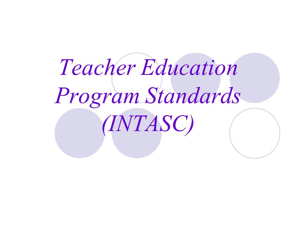 Teacher Education Program Standards (INTASC)