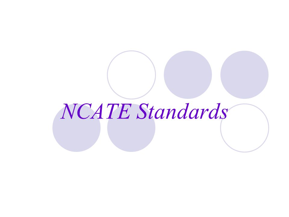 NCATE Standards