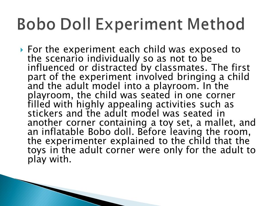  For the experiment each child was exposed to the scenario individually so as not to be influenced or distracted by classmates.