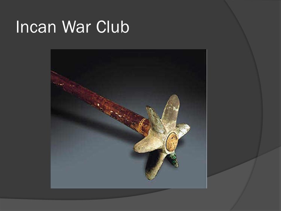 Incan War Club