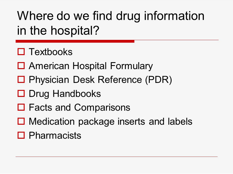 Oral Medication Administration Where Do We Find Drug Information