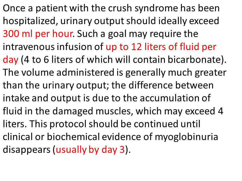 Once a patient with the crush syndrome has been hospitalized, urinary output should ideally exceed 300 ml per hour.
