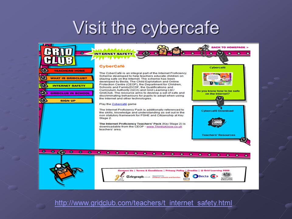 Visit the cybercafe