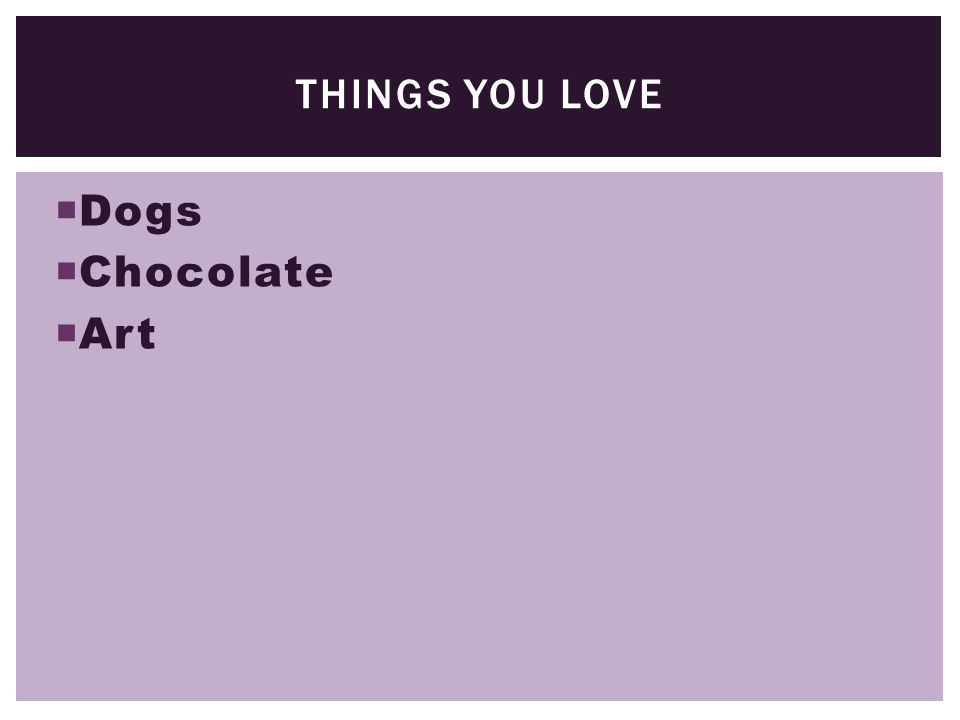  Dogs  Chocolate  Art THINGS YOU LOVE