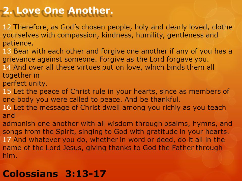 2. Love One Another.