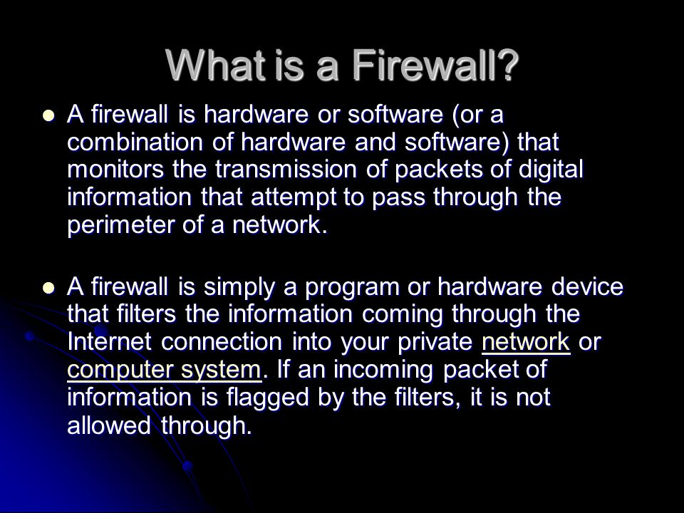 What is a Firewall.