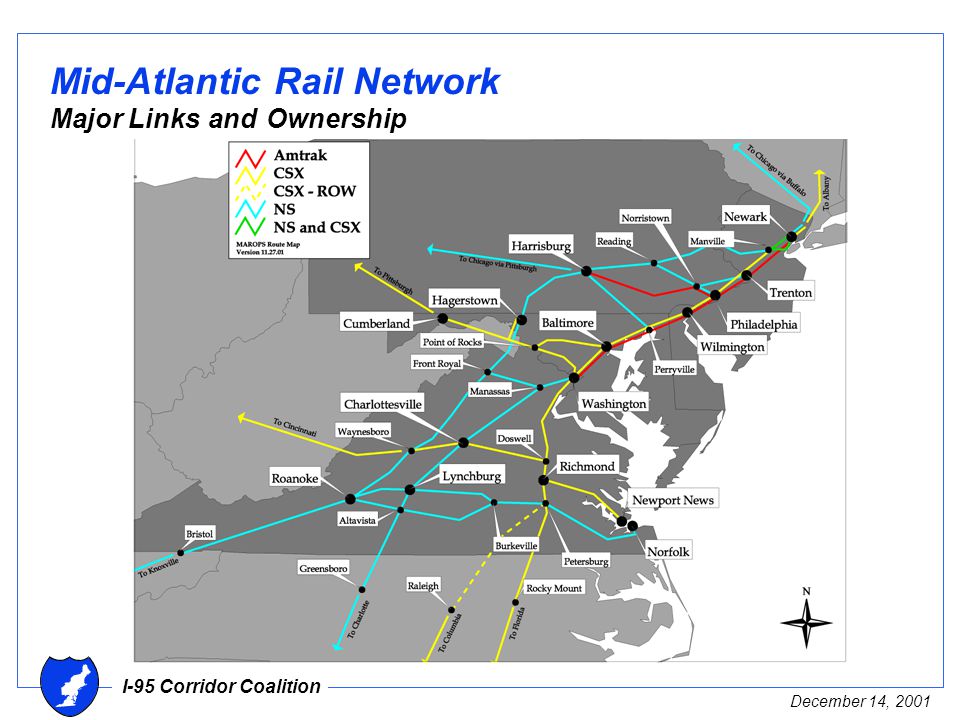 I-95 Corridor Coalition December 14, 2001 Mid-Atlantic Rail Network Major Links and Ownership