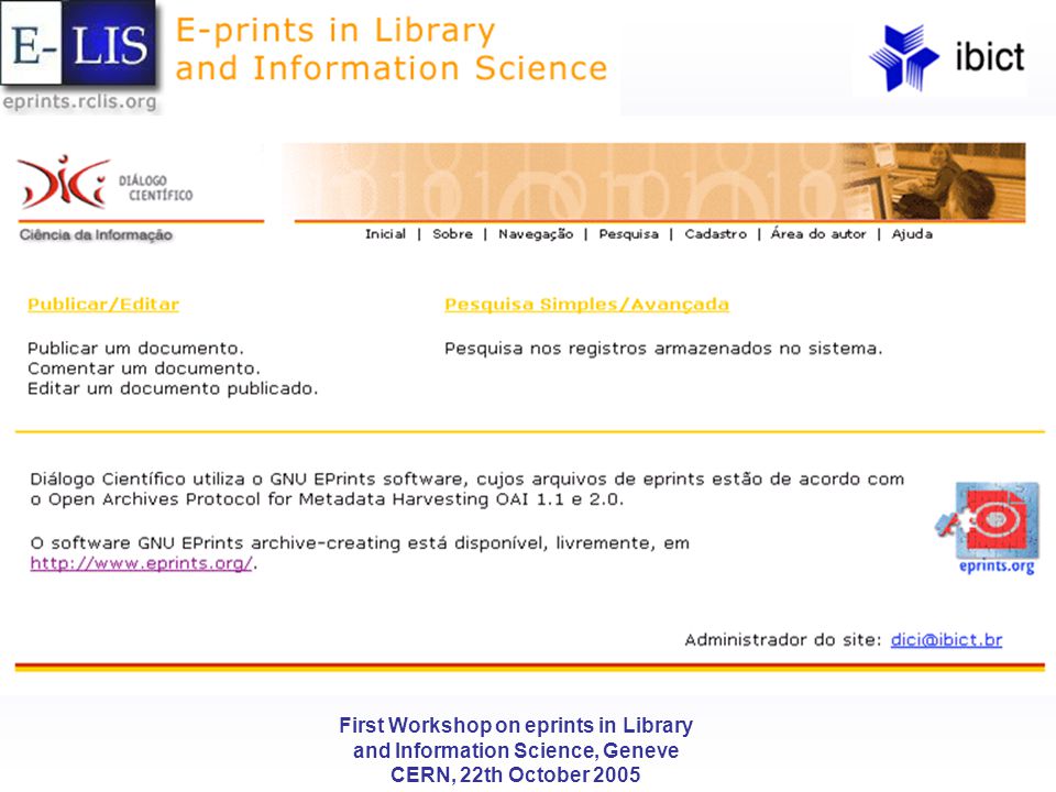First Workshop on eprints in Library and Information Science, Geneve CERN, 22th October 2005