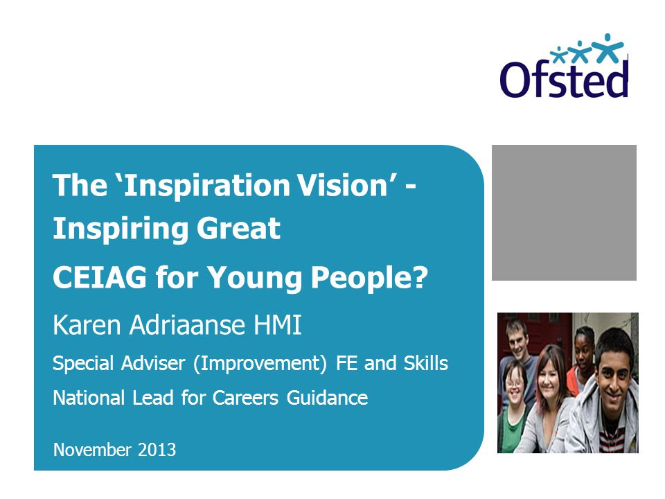 The ‘Inspiration Vision’ - Inspiring Great CEIAG for Young People.