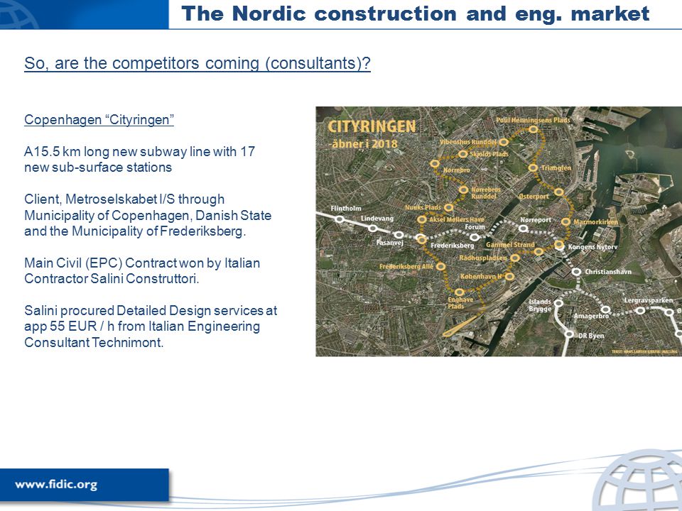 The Nordic construction and eng. market So, are the competitors coming (consultants).