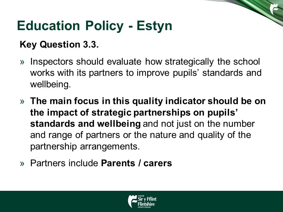 Education Policy - Estyn Key Question 3.3.