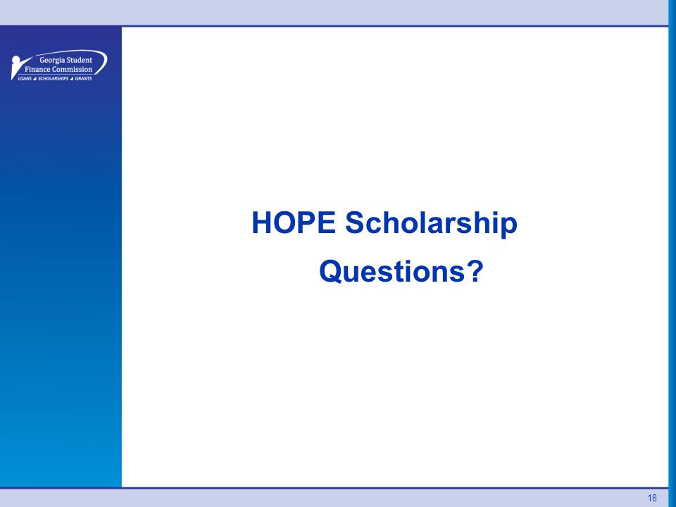 18 HOPE Scholarship Questions