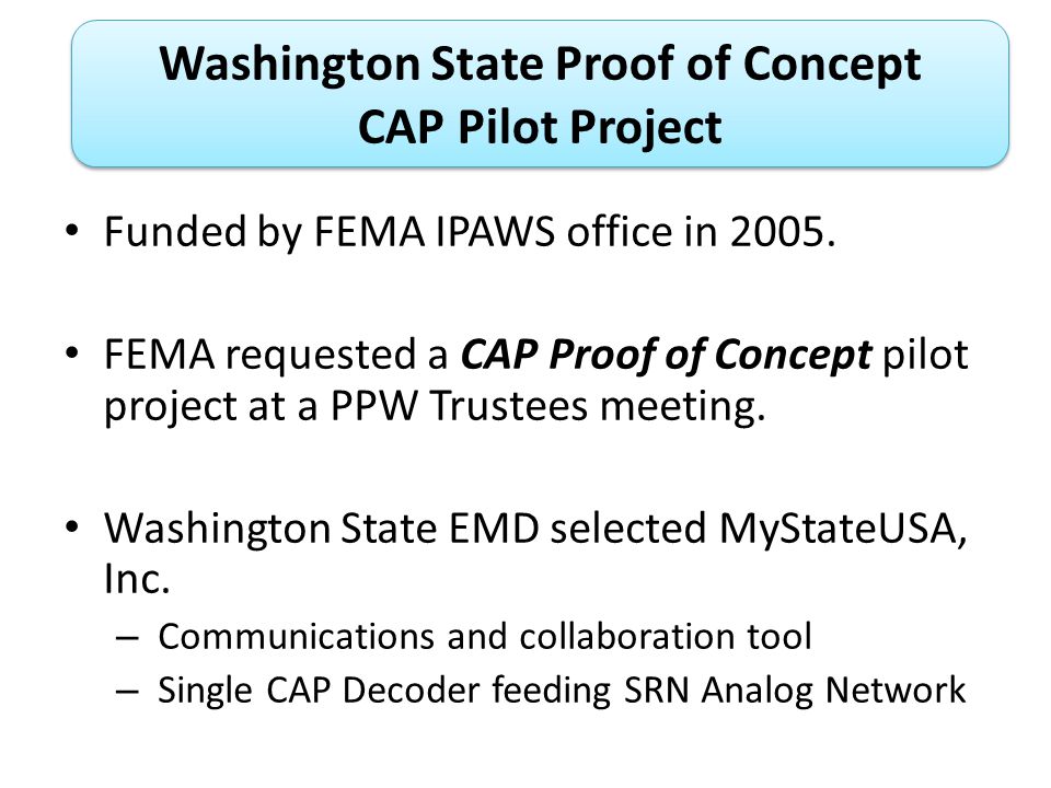 Funded by FEMA IPAWS office in 2005.