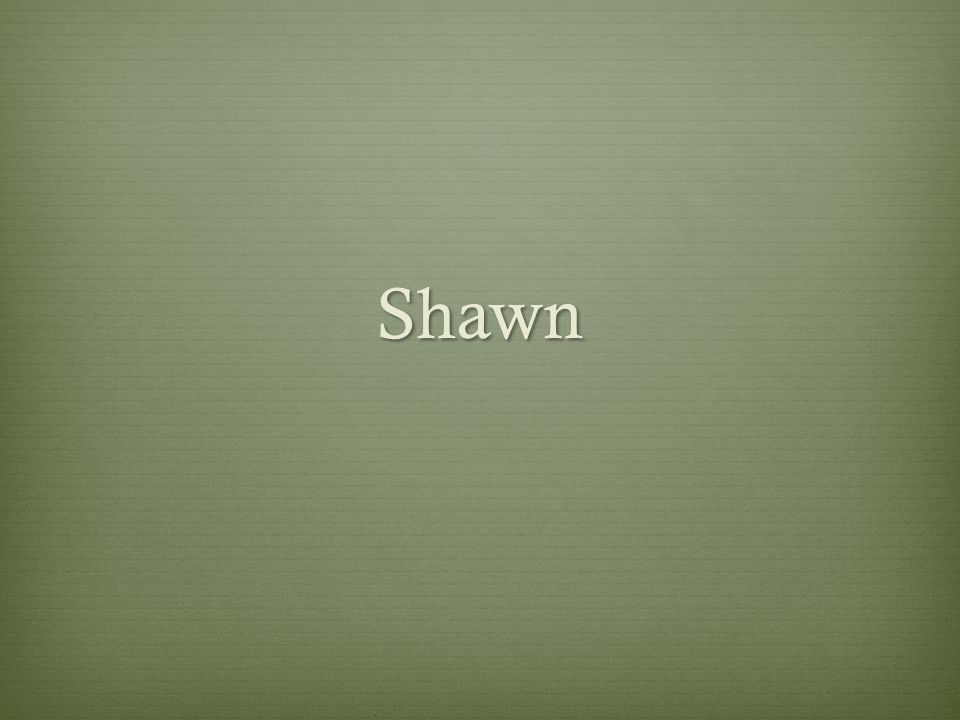 Shawn