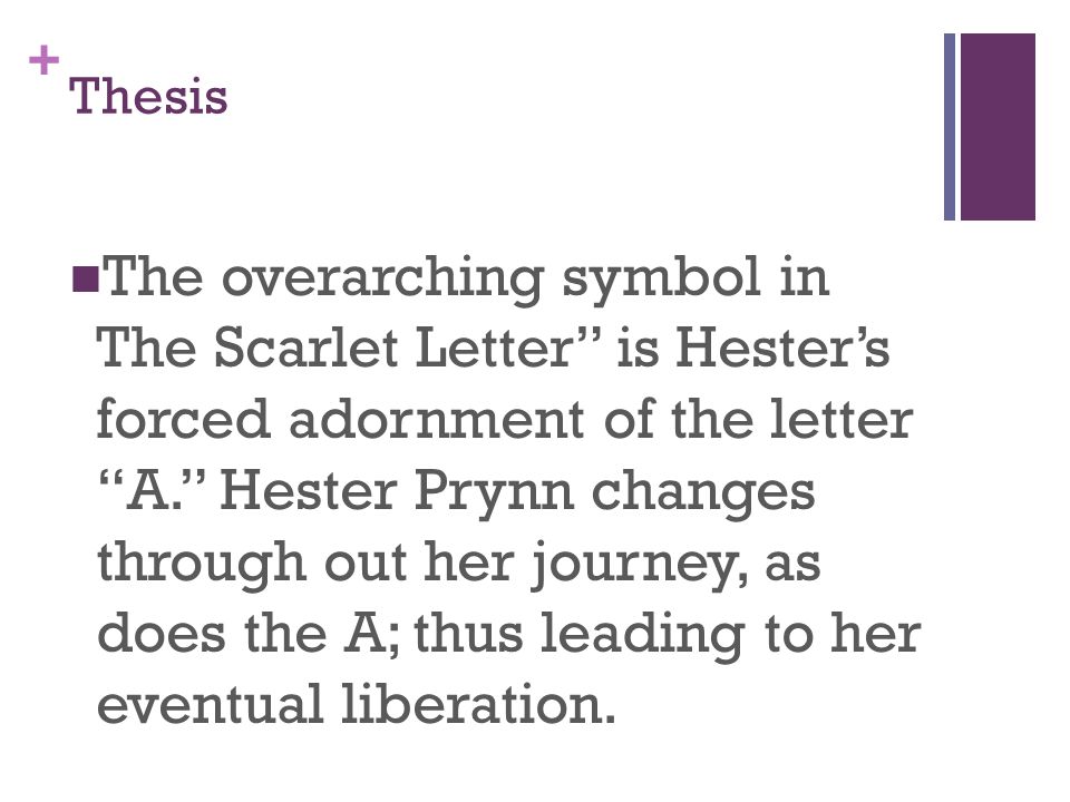 Scarlet Letter Thesis Statement
